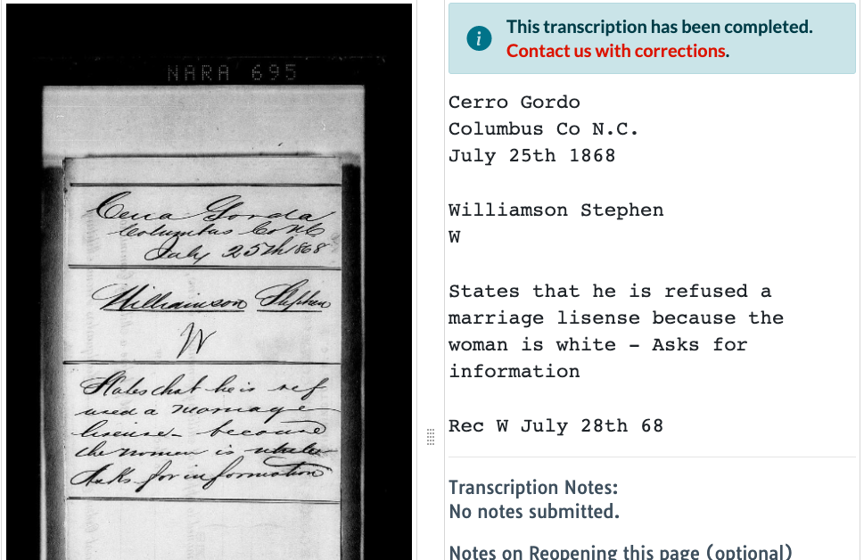 A screenshot of a Transcription Center project page, including a Freedmen's Bureau document, and its related transcription, including a note from Bureau agents that Stephen Williamson requests help obtaining a marriage license because "the woman is white."